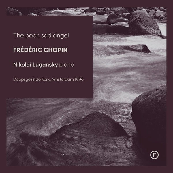 Nikolai Lugansky - Frederic Chopin: Piano Works – Nikolai Lugansky - Import CD