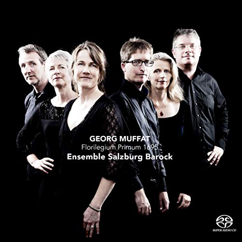 Muffat, Georg (1653-1704) - Florilegium Primum : Ensemble Salzburg Barock (Hybrid) - Import SACD Hybrid