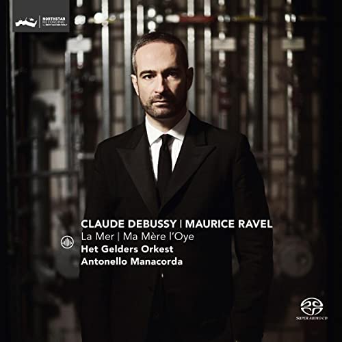 Debussy (1862-1918) - Debussy La Mer, Ravel Ma Mere L'oye : Antonello Manacorda / Arnhem Philharmonic (Hybrid) - Import SACD Hybrid