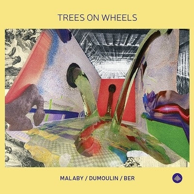 Tony Malaby
										、Jozef Dumoulin
										、Samuel Ber - Trees On Wheels - Import CD