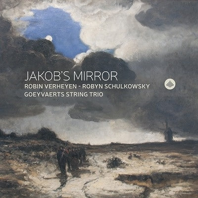 Robin Verheyen & Robyn Schulkowsky & Goeyvaerts String Trio - Jakob's Mirror - Import CD
