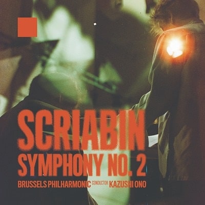 Kazushi Ono - Scriabin:Symphony No.2 - Import CD