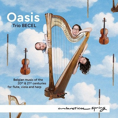 Thibault Cauvin - Oasis-for Flute, Viola & Harp: Trio Becel - Import CD