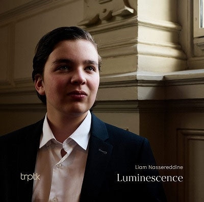Liam Nassereddine - Luminescence Piano Works - Import SACD