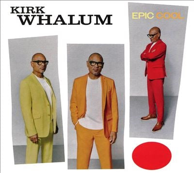 Kirk Whalum - Epic Cool - Import CD
