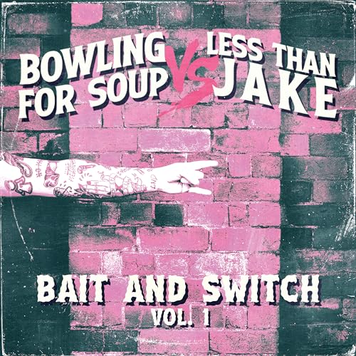 Bowling For Soup 、 Less Than Jake - Bait and Switch Vol.1 - Import 7 inch Shingle Record