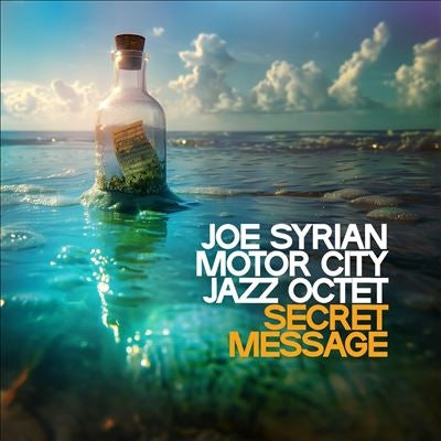 Joe Syrian
										、Motor City Jazz Octet - Secret Message - Import LP Record