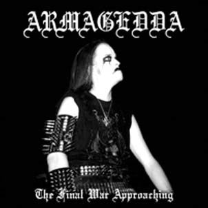 Armagedda  -  The Final War Approaching  -  Import CD