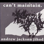Andrew Jackson Jihad - Can'T Maintain - Import Vinyl LP Record