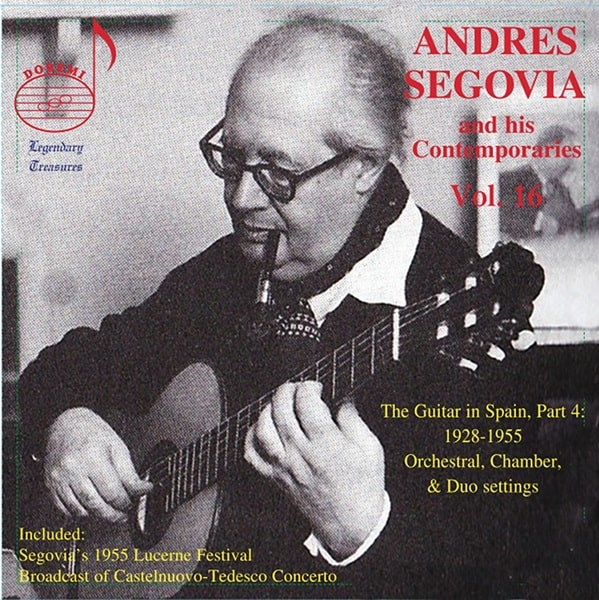 Andres Segovia - Segovia & His Contemporaries Vol.16 - Import CD