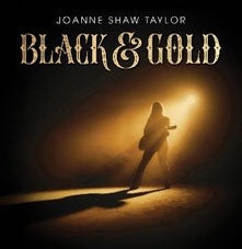 Joanne Shaw Taylor - Black & Gold - Import CD Digipak