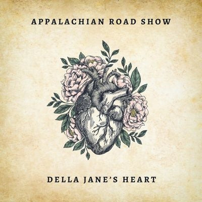 Appalachian Road Show - Della Jane's Heart - Import CD