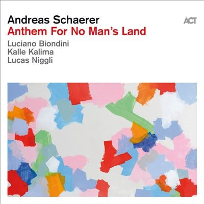 Andreas Schaerer - Anthem For No Man'S Land - Import CD