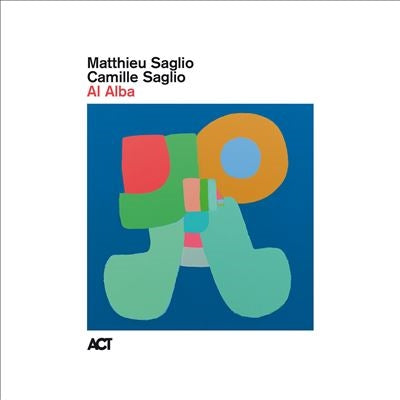 Matthieu Saglio & Camille Saglio - Al Alba - Import CD