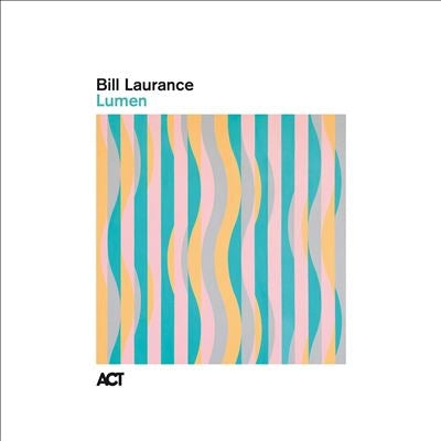 Bill Laurance - Lumen - Import CD
