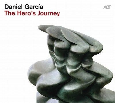 Daniel Garcia - The Heros Journey - Import CD