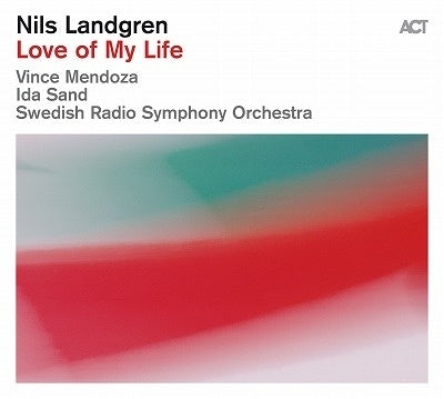 Nils Landgren - Love of My Life - Import CD