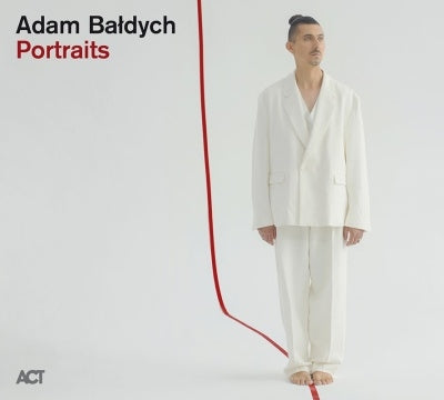 Adam Baldych - Portraits - Import CD