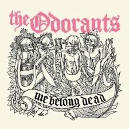 Odorants - We Belong Dead - Import Vinyl 7 inch Single Record