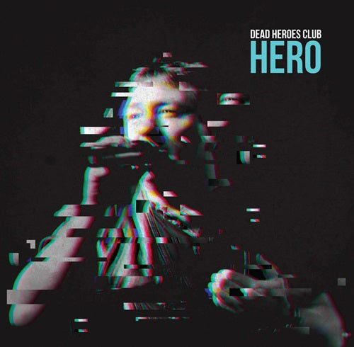 Dead Heroes Club - Hero - Import CD