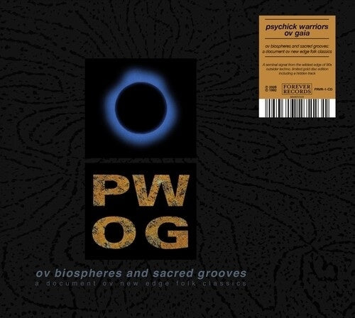 Psychick Warriors Ov Gaia - Ov Biospheres And Sacred Grooves: A Document Ov New Edge Folk Classics - Import CD