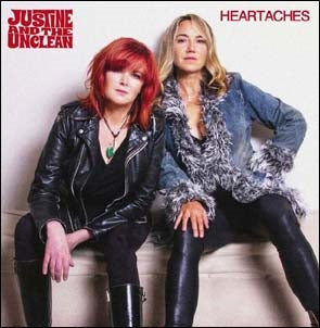 Justine And The Unclean - Heartaches & Hot Problems - Import CD