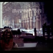 The Saddest Landscape - After the Lights - Import CD