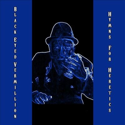 Black Eyed Vermillion - Hymns for Heretics - Import Vinyl LP Record