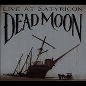 Dead Moon - Tales from the Grease Trap 1: Live at Satyricon - Import CD