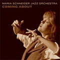 Maria Schneider - Coming About - Import CD