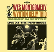 Wes Montgomery、Wynton Kelly Trio  -  Smokin' In Seattle: Live At The Penthouse  -  Import Record Store Day 180g Vinyl LP Record Limited Edition