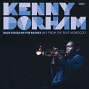 Kenny Dorham - Blue Bossa In The Bronx: Live From The Blue Morocco - Import Record Store Day 180g Vinyl 2 LP Record Limited Edition