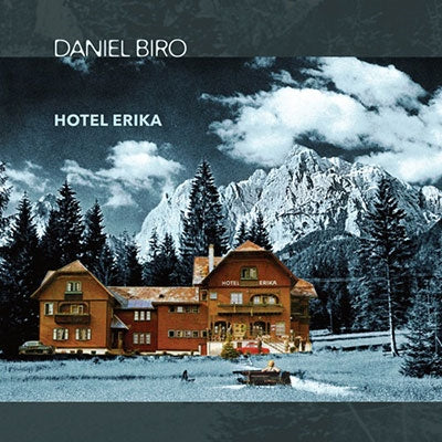 Daniel Biro - Hotel Erika - Import CD