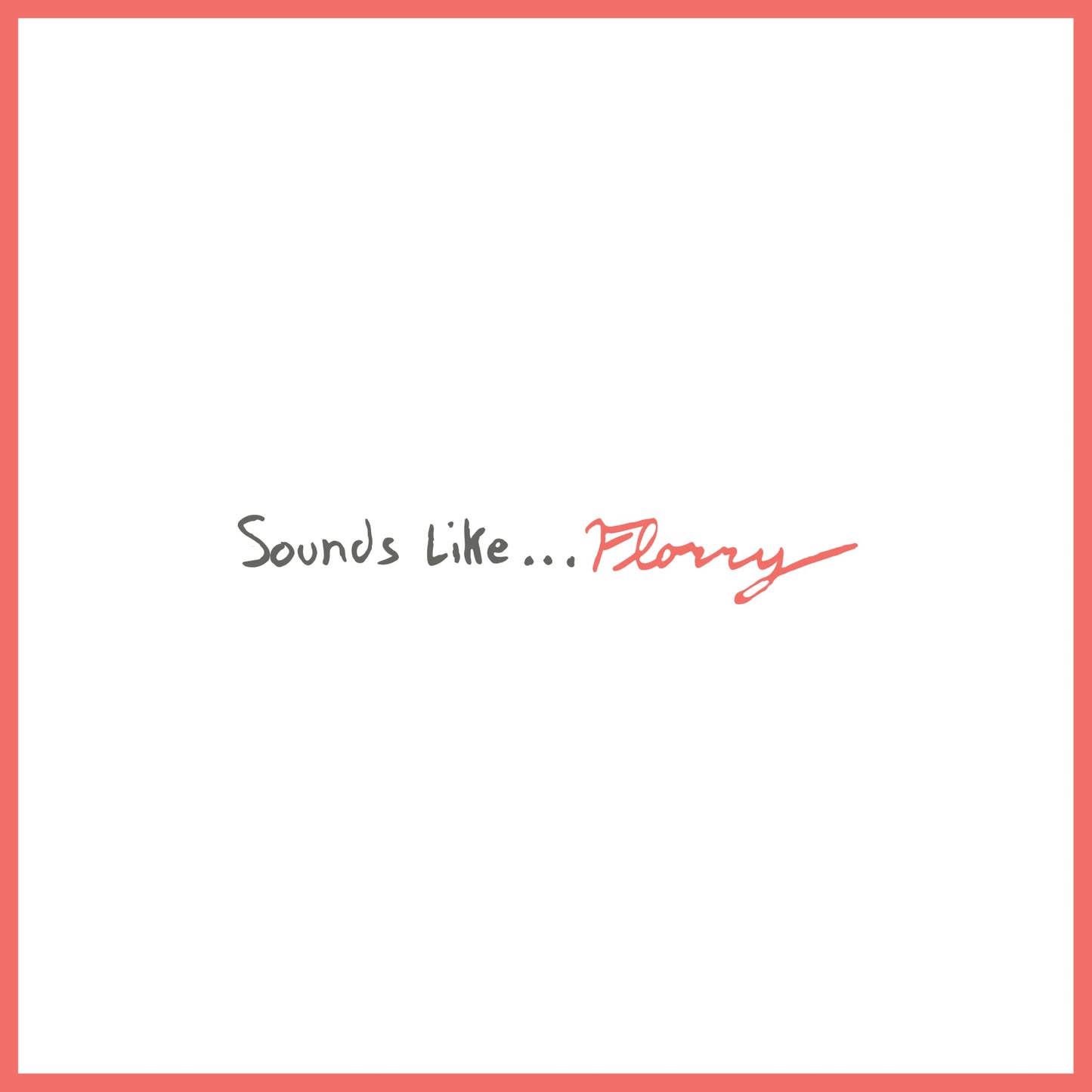 Florry - Sounds Like... - Import Vinyl LP Record