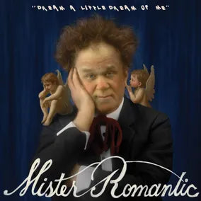Mister Romantic (John C. Reilly) - Dream A Little Dream Of Me [7"] - Import Opaque Silver Vinyl, Feat John C. Reilly As Mister Romantic 7 Inch Single Record