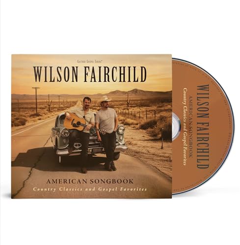 Wilson Fairchild - American Songbook: Country Classics And Gospel Favorites - Import CD