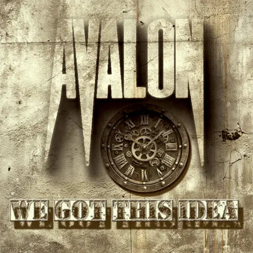 Avalon(From Usa/Metal) - We Got This Idea - Import CD