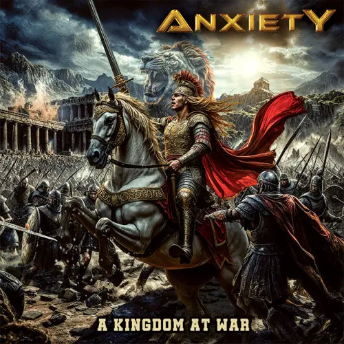 Anxiety - A Kingdom At War - Import CD