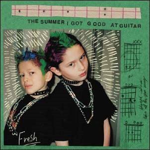 Fresh - The Summer I Got Good At Guitar (EP) - Import Vinyl 12 Inch Record Limited Edition