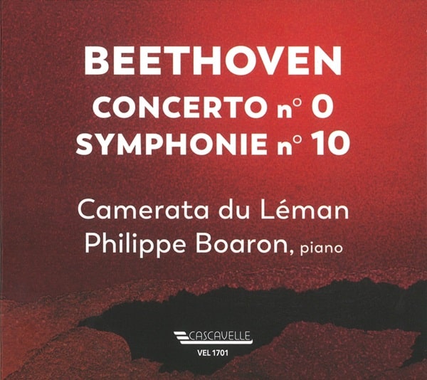 Camerata Du Leman - Beethoven:Piano Concerto No.0 / Symphony No.10 - Import CD