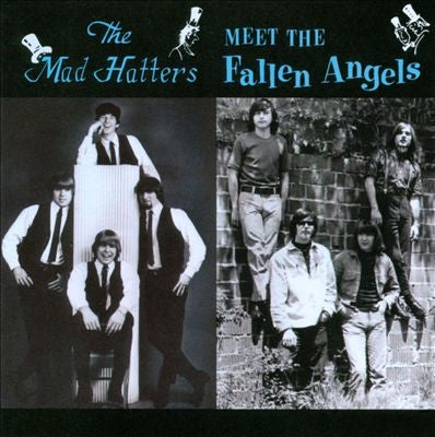 The Fallen Angels 、 The Mad Hatters - The Mad Hatters Meet The Fallen Angels - Import CD