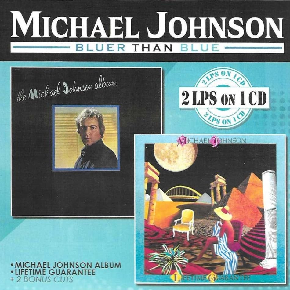Michael Johnson (Country) - Bluer Than Blue (Michael Johnson Album Lifetime Guarantee) - Import CD