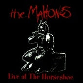 The Mahones - Live At The Horseshoe - Import CD