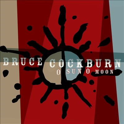 Bruce Cockburn - O Sun O Moon - Import CD