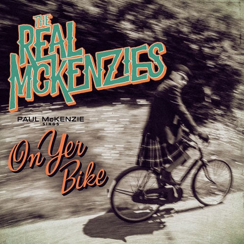 The Real McKenzies - Paul Mckenzie Sings On Yer Bike - Import Vinyl LP Record Limited Edition