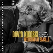 David Kikoski - Weekend At Smalls - Import CD