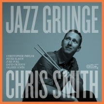 Chris Smith - Jazz Grunge - Import Vinyl LP Record