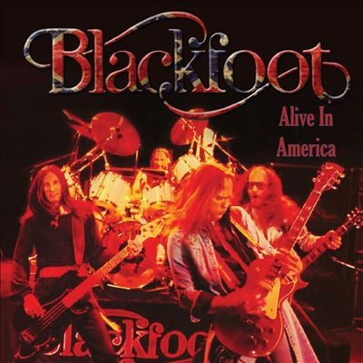 Blackfoot - Alive In America - Import CD