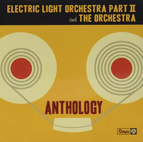 Electric Light Orchestra Part II & The Orchestra - Anthology - Import  CD
