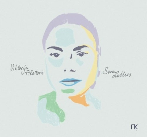 Viktorija Pilatovic - Seven letters - Import CD